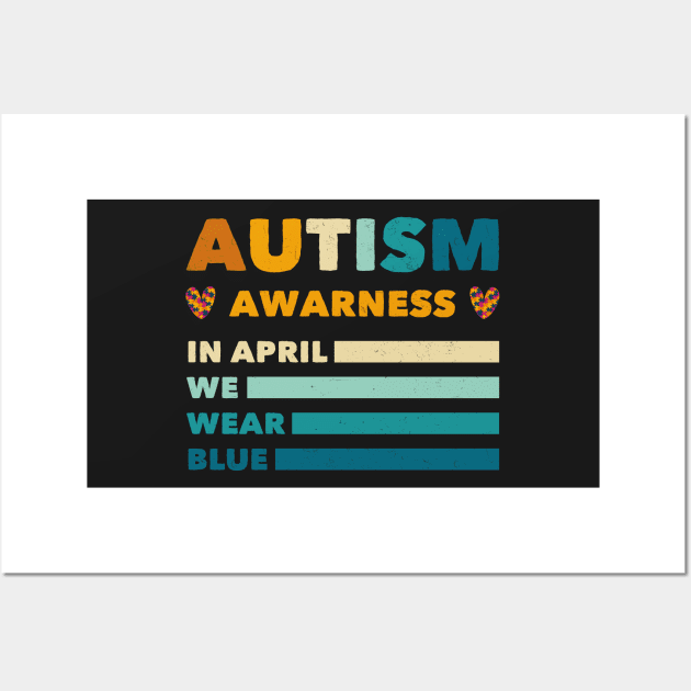 Retro In April We Wear Blue Puzzle Autism Awareness Month Wall Art by TrendyStitch